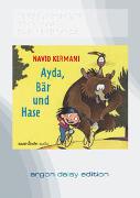 Ayda, Bär und Hase (DAISY Edition)