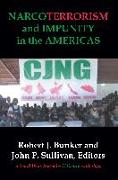 NARCOTERRORISM and IMPUNITY IN THE AMERICAS