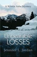 Unbearable Losses