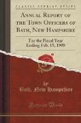 Annual Report of the Town Officers of Bath, New Hampshire