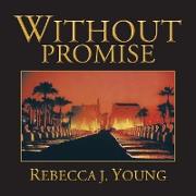 Without Promise