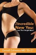 The Incredible New You