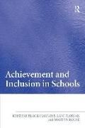 Achievement and Inclusion in Schools