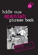 Hide This Spanish Phrase Book