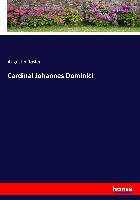 Cardinal Johannes Dominici