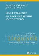 Neue Forschungen zur deutschen Sprache nach der Wende