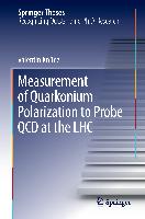 Measurement of Quarkonium Polarization to Probe QCD at the LHC