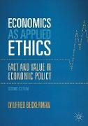 Economics as Applied Ethics