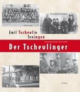 Der Tscheulinger