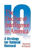 The Decline of Intelligence in America