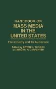 Handbook on Mass Media in the United States