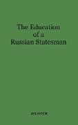 The Education of a Russian Statesman