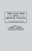 The Gulf War and Mental Health