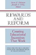 Rewards and Reform