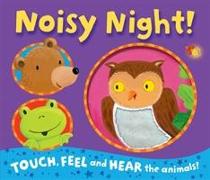 Noisy Night!