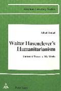 Walter Hasenclever's Humanitarianism