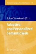 Adaptive and Personalized Semantic Web