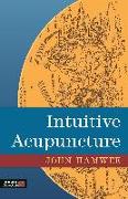 Intuitive Acupuncture