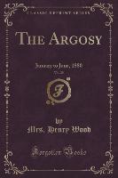 The Argosy, Vol. 29