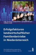 Erfolgsfaktoren landwirtschaftlicher Familienbetriebe in Niederösterreich