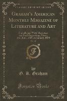 Graham's American Monthly Magazine of Literature and Art, Vol. 35