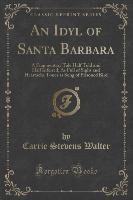 An Idyl of Santa Barbara