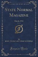 State Normal Magazine, Vol. 15