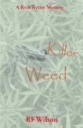 Killer Weed