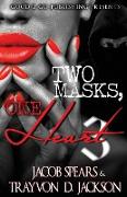 Two Masks One Heart 3