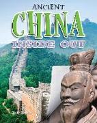 ANCIENT CHINA INSIDE OUT