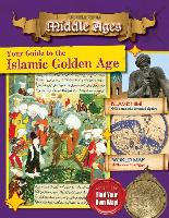 Your Guide to the Islamic Golden Age