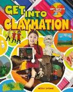 Get into Claymation