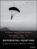 Differential Equations, Student Solutions Manual: An Introduction to Modern Methods and Applications