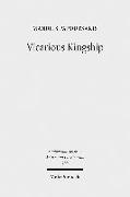 Vicarious Kingship