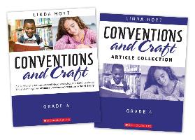 Conventions and Craft, Grade 4: A Full Year of Literature-Based Micro-Workshops to Build Essential Understandings for Grammar, Sentence Structure & Wo