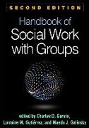 Handbook of Social Work with Groups, Second Edition