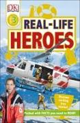 DK Readers L3: Real-Life Heroes