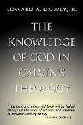 Knowledge of God in Calvin's Theology, 3rd Edition