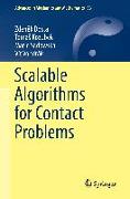 Scalable Algorithms for Contact Problems