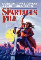 The Spartacus File