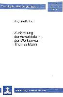 Zur Stellung der Adverbiale in den Werken von Thomas Mann