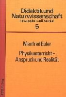 Physikunterricht - Anspruch und Realität