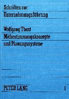 Mitbestimmungskonzepte und Planungssysteme