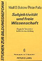 Subjektivität und freie Wissenschaft