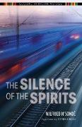 Silence of the Spirits