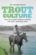 Trout Culture