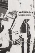 Vagrants & Accidentals