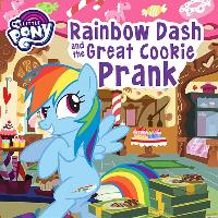 My Little Pony: Rainbow Dash and the Great Cookie Prank