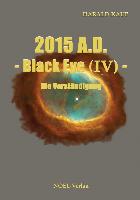 2015 A.D. - Black Eye (IV)