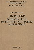 Utopie und Wissenschaft im frühen deutschen Sozialismus